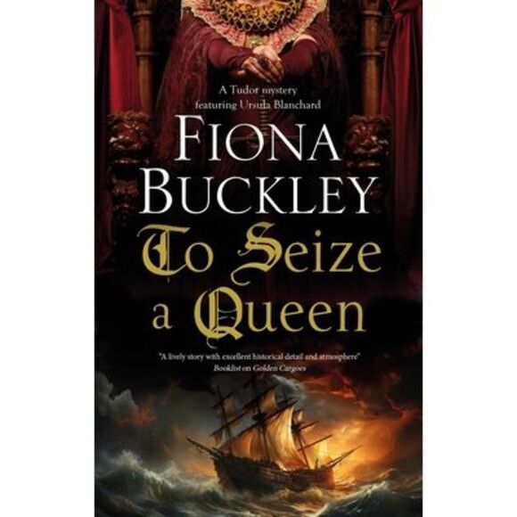 To Seize a Queen -- Fiona Buckley - Picture 1 of 1